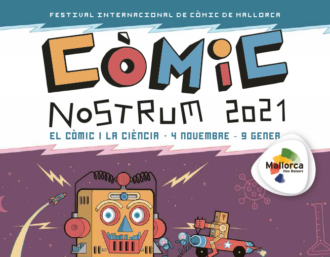 Vuelve el Festival Internacional de Mallorca Cómic Nostrum en una edición centrada en la ciencia | Diario de Marratxi